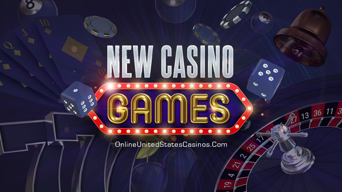 New Online Casino Games